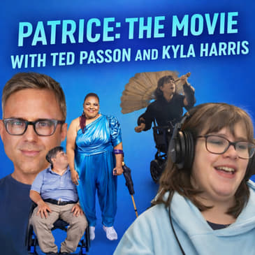 Patrice: The Movie | Ted Passon and Kyla Harris