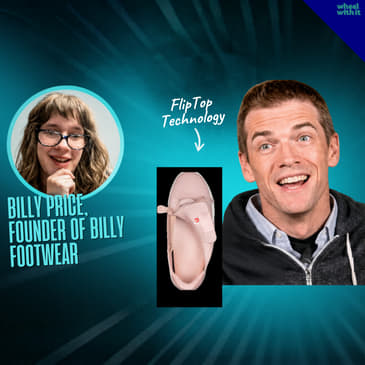 Billy Price , founder of Billy Footwear, on his life, his shoe company and inclusive design