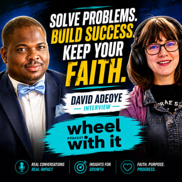 How to Solve Problems, Build a Successful Career & Keep Your Faith | David Adeoye Interview