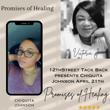 Promises of Healing Chiquita Johnson