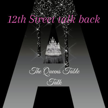 The Queens Table Talk