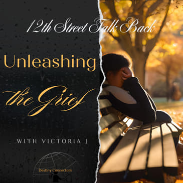 Unleashing the Grief....