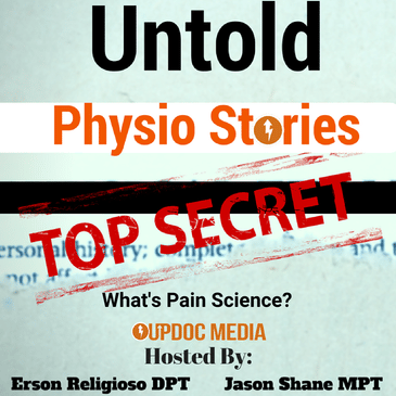 Untold Physio Stories (S9E7): What’s Pain Science?