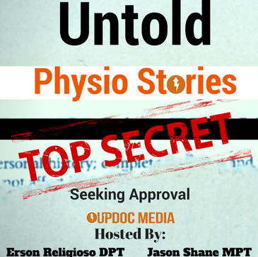 Untold Physio Stories (S8E11): Seeking Approval