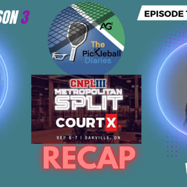 PBD:S3:E19: The CNPL Metro Split Recap!!