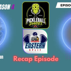 PBD:S4:E9: The CNPL Eastern Split Recap
