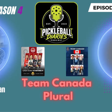 PBD:S4:E10: Team Canada Plural