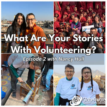 Globe-Trotting with Heart: Nancy’s Volunteer Adventures Around the World