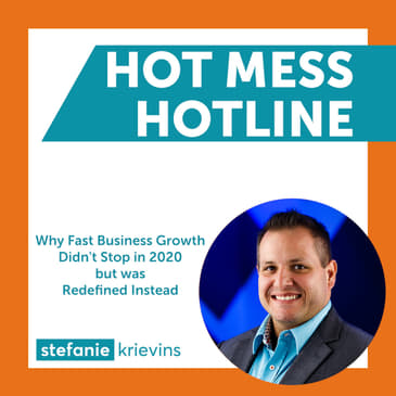 Why Fast Business Growth Didn't Stop in 2020 but was Redefined Instead with Armando Lanuti