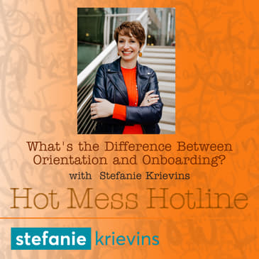 What's the Difference Between Orientation and Onboarding?
