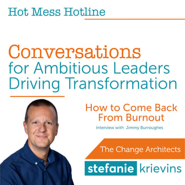 How to Come Back from Burnout with Jimmy Burroughes