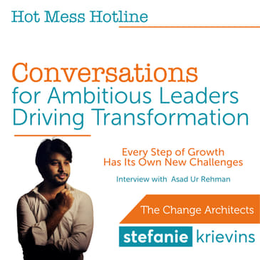 Every Step of Growth Has Its Own New Challenges with Asad Ur Rehman