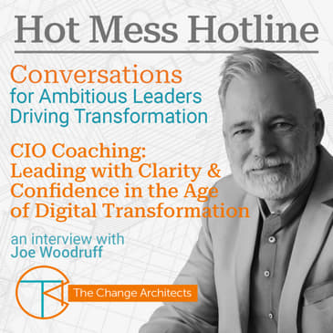 CIO Coaching- Leading with Clarity and Confidence in the Age of Digital Transformation