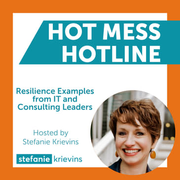 Resilience Examples from IT and Consulting Leaders