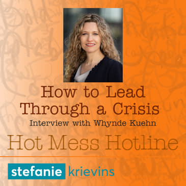How to Lead Through a Crisis with Whynde Kuehn