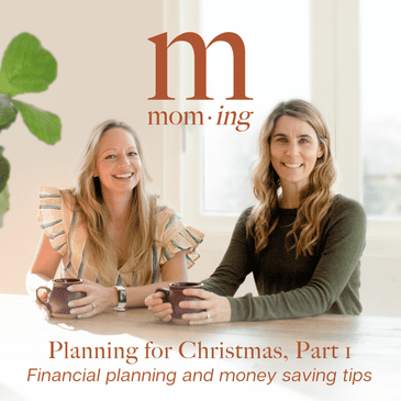 Planning for Christmas, Part 1: Financial Planning and Money Saving Tips