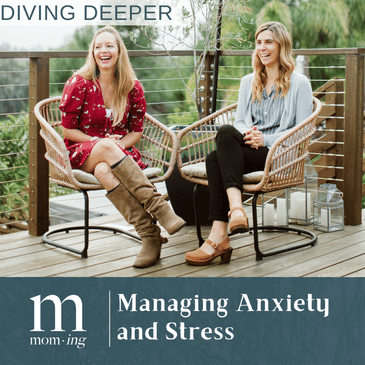 Diving Deeper: Managing Anxiety and Stress