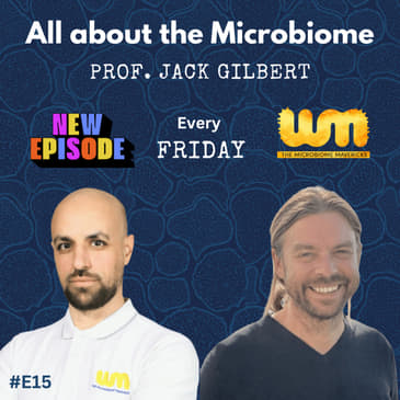 Prof. Jack Gilbert: All about the microbiome