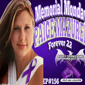 156 - MEMORIAL MONDAY- PAIGE MAZUREK