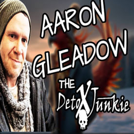 221- DETOX JUNKIE, AARON GLEADOW