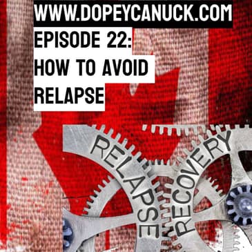 22 - 10 TIPS ON HOW TO AVOID RELAPSE, AND HOW THEY APLY TO ME ... addiction, recovery, overdose, relapse, #stopthestigma, true crime, funny