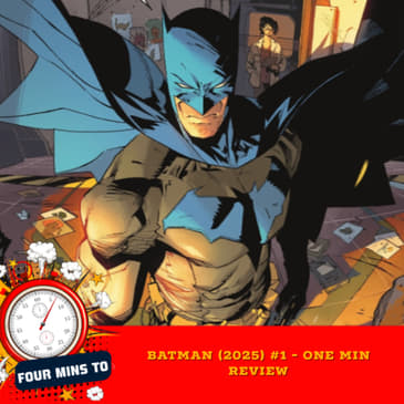 Batman (2025) #1 - One Min Review