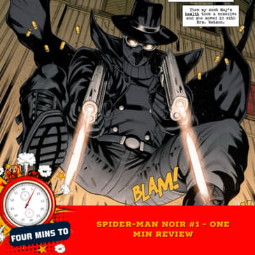 Spider-Man Noir #1 - One Min Review