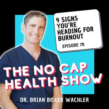070 - 4 Signs You’re Heading for Burnout