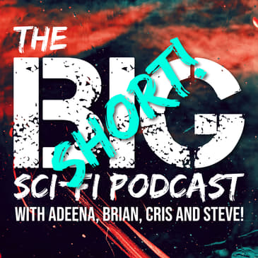 BIG Sci-Fi Shorts #1 - Remakes