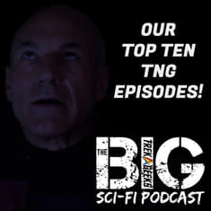 Our Top Ten TNG Episodes