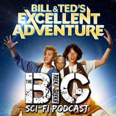 Bill & Ted's Excellent Adventure