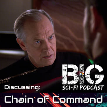 Discussing TNG's Chain Of Command