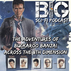 The Adventures of Buckaroo Banzai
