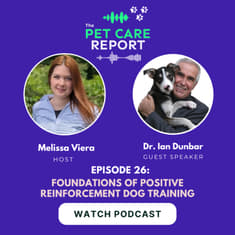 Dr.Ian Dunbar: Foundations Of Positive Reinforcement Dog Training | E26