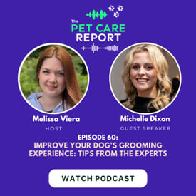 Michelle Dixon | Improve Your Dog’s Grooming Experience: Tips from the Experts | EP60