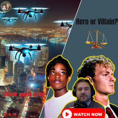 Drones, DIY Disasters &amp; the Daniel Penny Verdict | Hero or Villain?