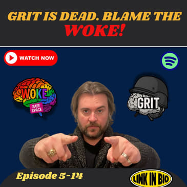 American Grit Is Dead | Blame the Woke, the Weak, and the Wi-Fi