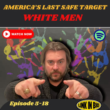 The Real Privilege? Saying Anything—As Long As It’s About White Men