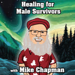 00 - Healing for Male Survivors Podcast Trailer