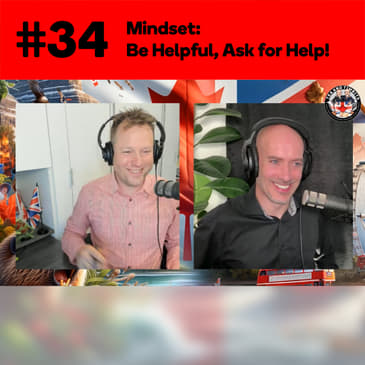 Mindset: Be Helpful, Ask for Help!