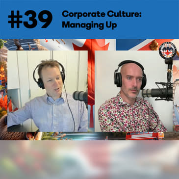Corporate Culture: Managing Up