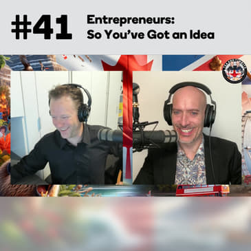 Entrepreneurs: So You've Got an Idea