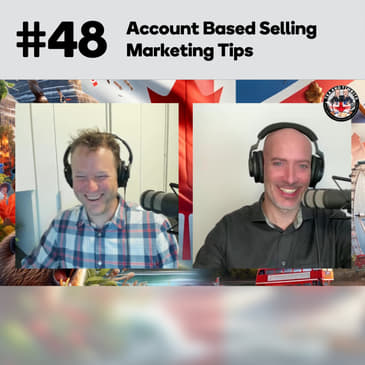 Account Based Selling - Marketing Tips