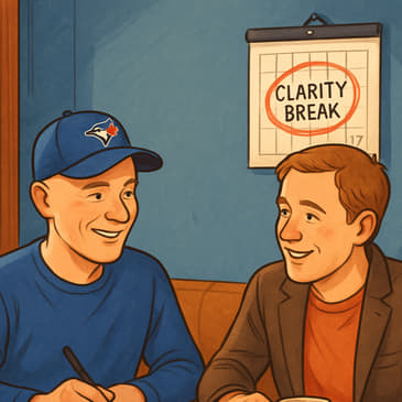 Mindset + Culture - Clarity Break