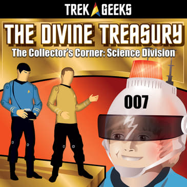 007 - The Collector's Corner: Science Division
