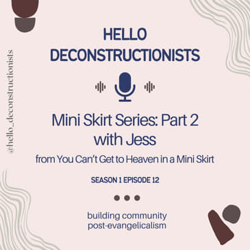 12: Mini Skirt Series: Part 2 with Jess