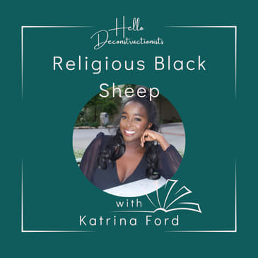 S2 E2: Religious Black Sheep with Katrina Ford