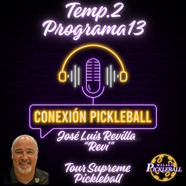 José Luis Revilla "Revi", Tour Supreme Pickleball