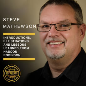 Sermon Introductions and Illustrations, Lessons learned from Haddon Robinson and Preaching the Old Testament