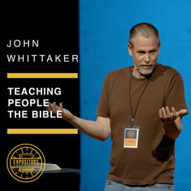 Teaching People the Bible - John Whittaker